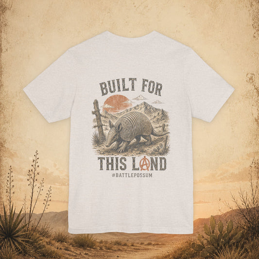 Public Lands Armadillo Tee — "Built For This Land" Graphic T‑Shirt