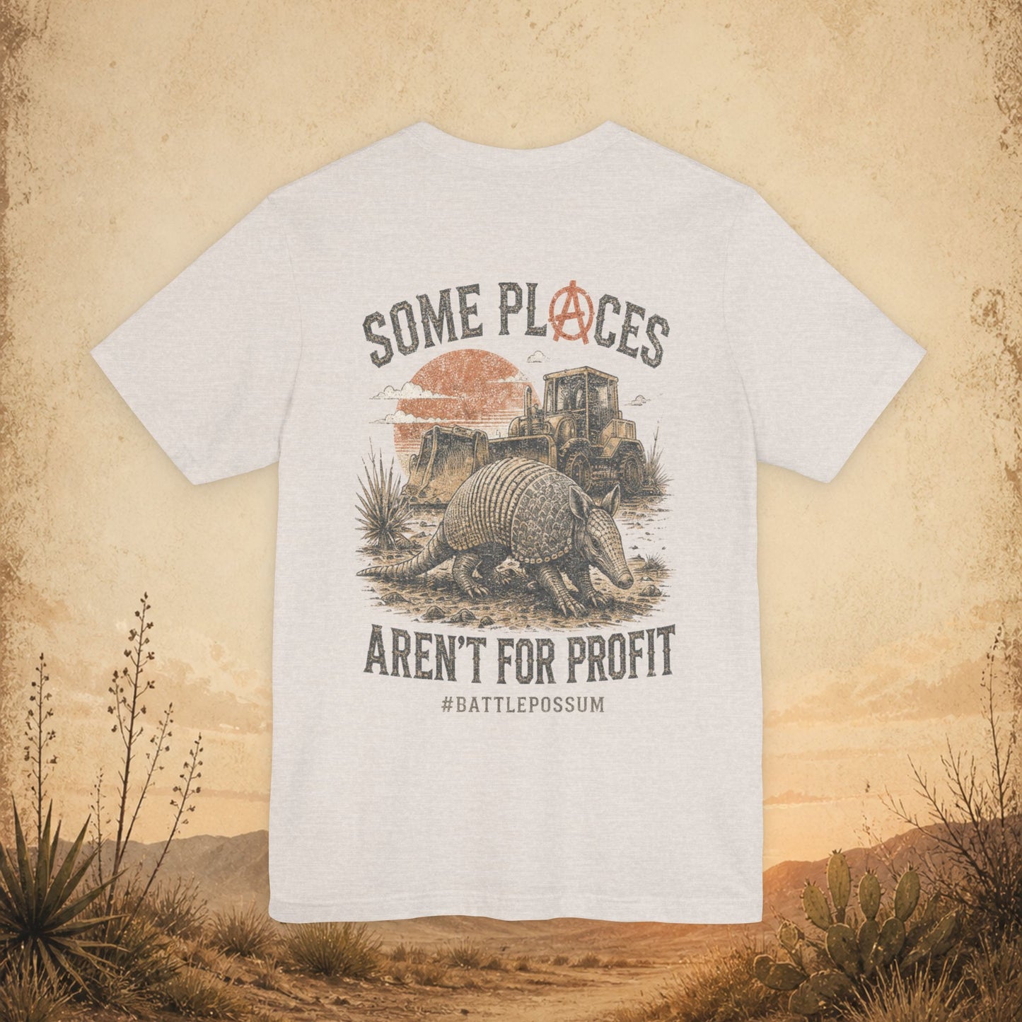 Public Lands Armadillo Tee "Some Places Aren’t for Profit"  — Outdoor Conservation Shirt